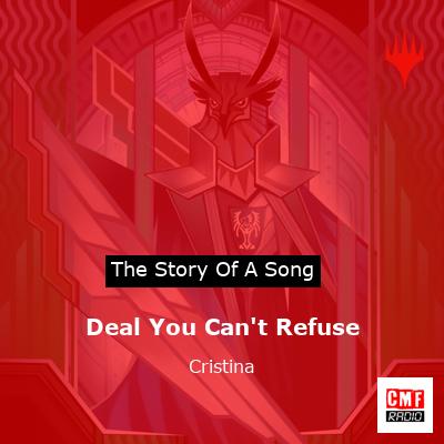 Deal You Can’t Refuse – Cristina