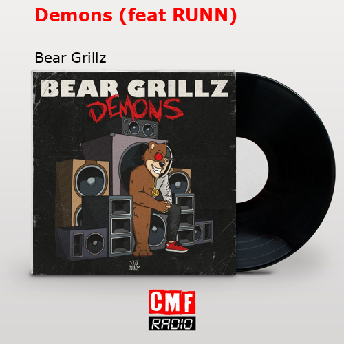 final cover Demons feat RUNN Bear Grillz