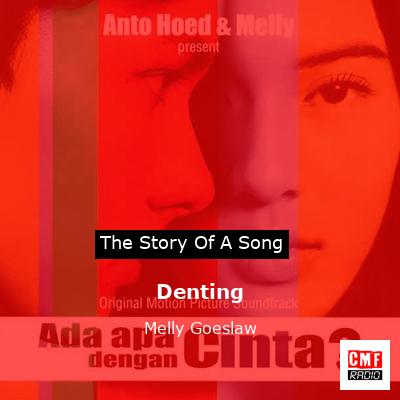 Denting – Melly Goeslaw