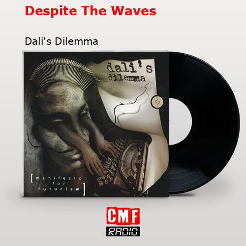 final cover Despite The Waves Dalis Dilemma
