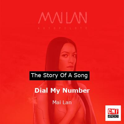 Dial My Number – Mai Lan