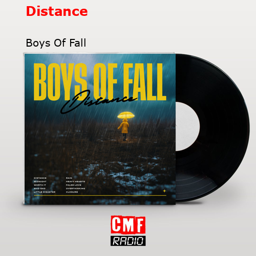 Distance – Boys Of Fall