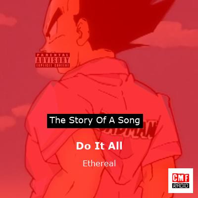 Do It All – Ethereal