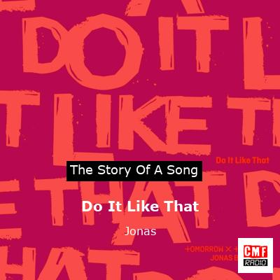 Do It Like That – Jonas