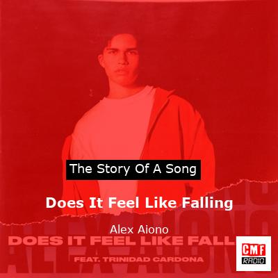 Does It Feel Like Falling – Alex Aiono
