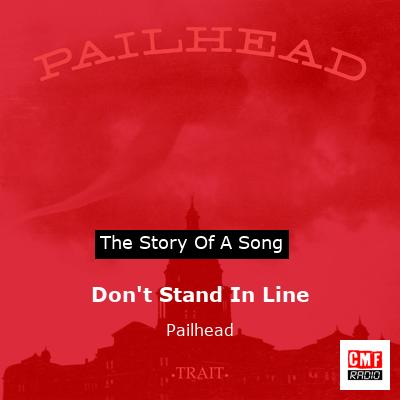 final cover Dont Stand In Line Pailhead