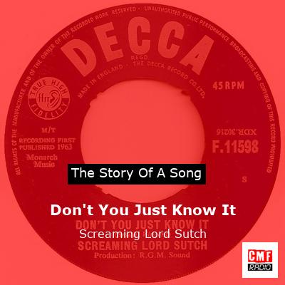 Don’t You Just Know It – Screaming Lord Sutch