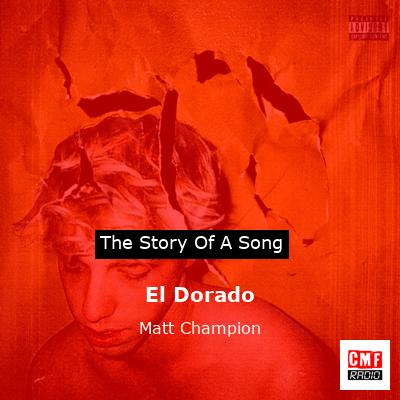 El Dorado – Matt Champion