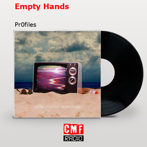 Empty Hands – Pr0files