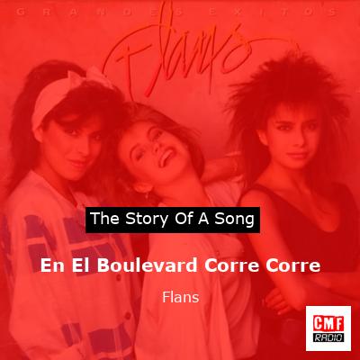 En El Boulevard Corre Corre – Flans