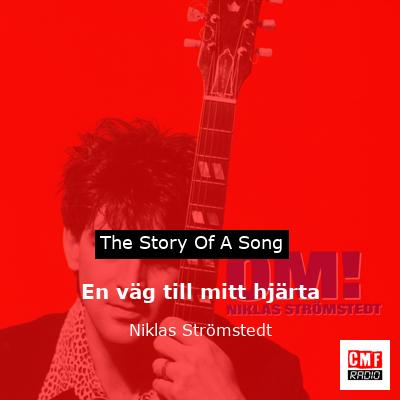En väg till mitt hjärta – Niklas Strömstedt