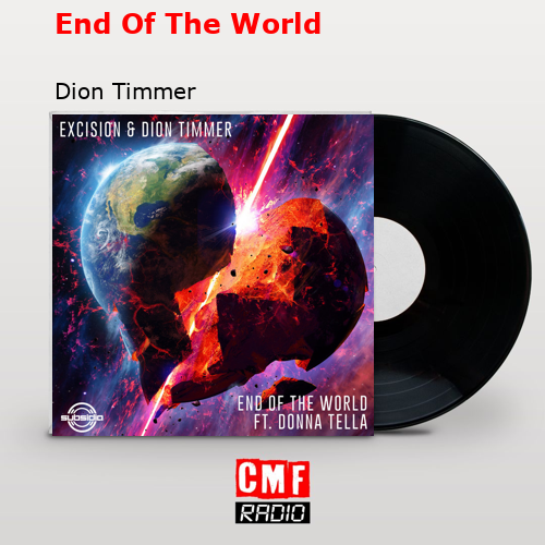 End Of The World – Dion Timmer