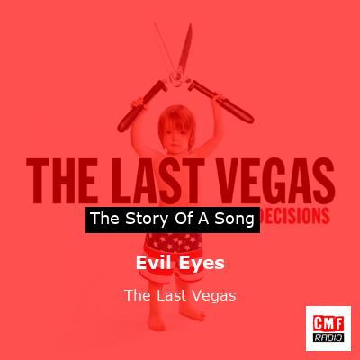 Evil Eyes – The Last Vegas