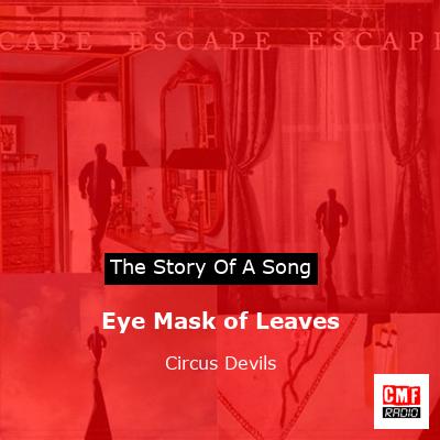 Eye Mask of Leaves – Circus Devils