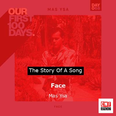 Face – Mas Ysa