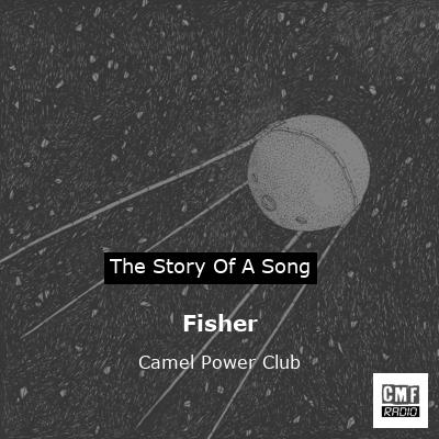 final cover Fisher Camel Power Club