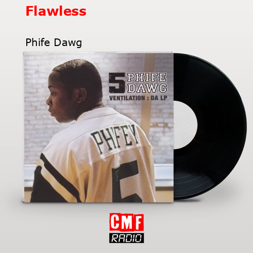 final cover Flawless Phife Dawg