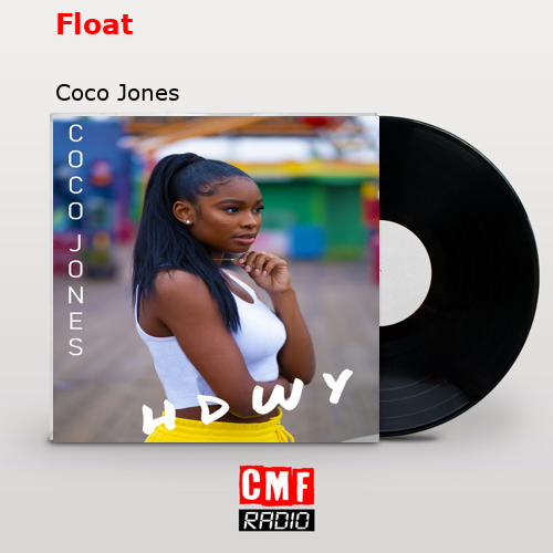 final cover Float Coco Jones