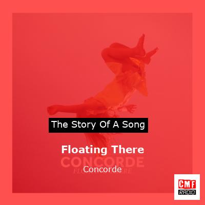 Floating There – Concorde