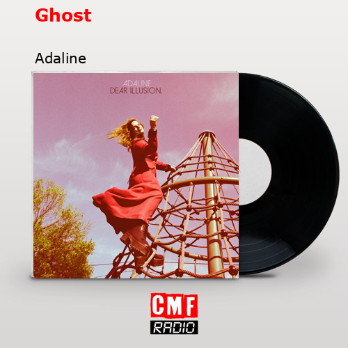 Ghost – Adaline