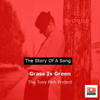 final cover Grass Is Green The Tony Rich Project