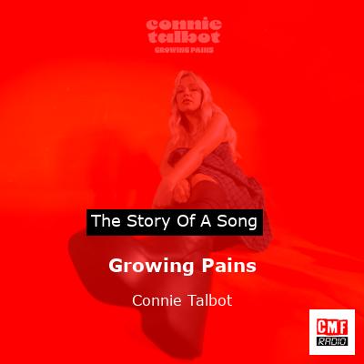 Growing Pains – Connie Talbot