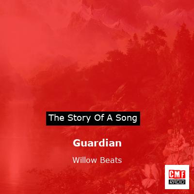 Guardian – Willow Beats