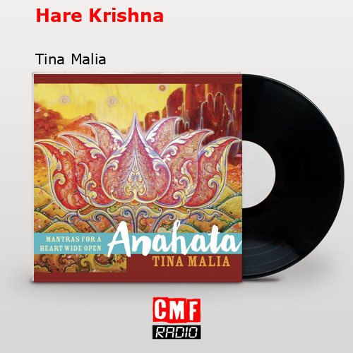 Hare Krishna – Tina Malia
