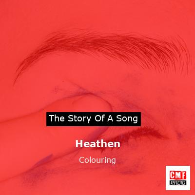 Heathen – Colouring