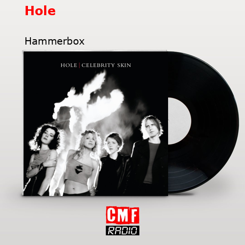 Hole – Hammerbox