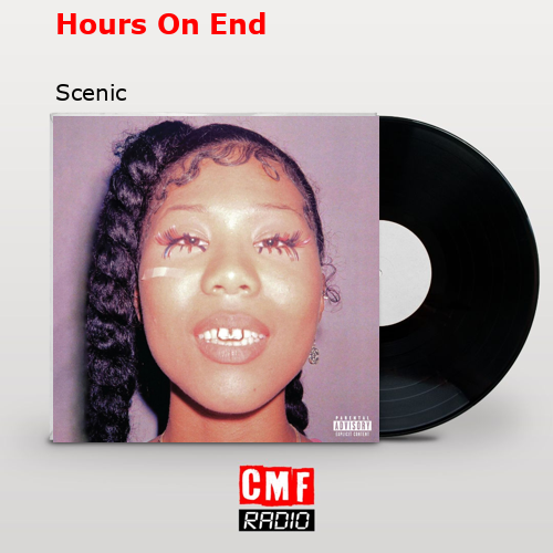 Hours On End – Scenic