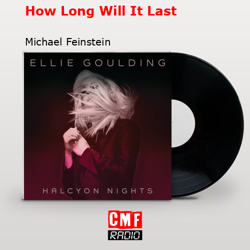 final cover How Long Will It Last Michael Feinstein