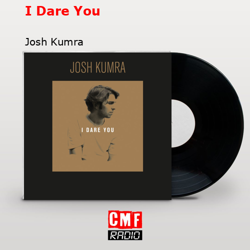 final cover I Dare You Josh Kumra