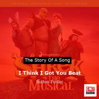 I Think I Got You Beat – Sutton Foster