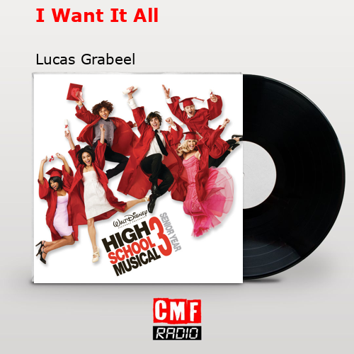 I Want It All – Lucas Grabeel