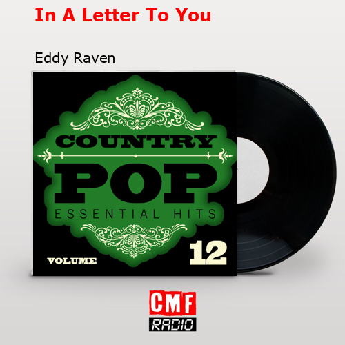 In A Letter To You – Eddy Raven