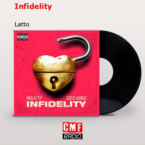 Infidelity – Latto