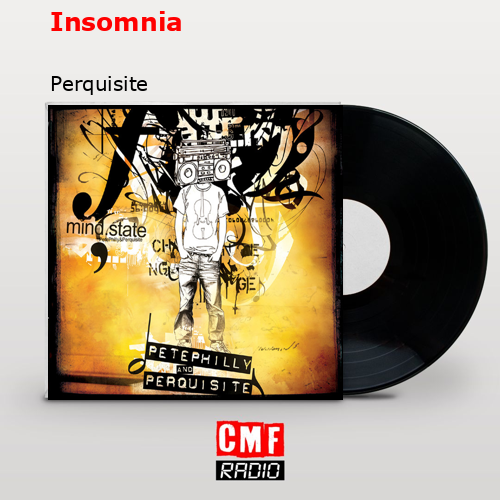 Insomnia – Perquisite