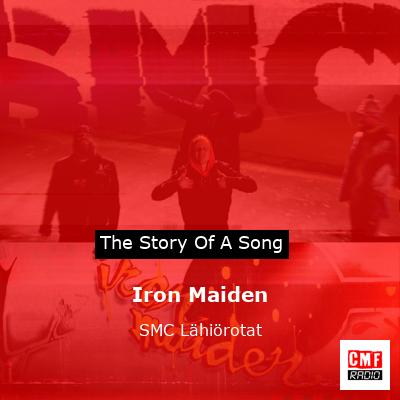 Iron Maiden – SMC Lähiörotat