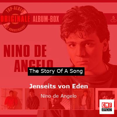 Jenseits von Eden – Nino de Angelo