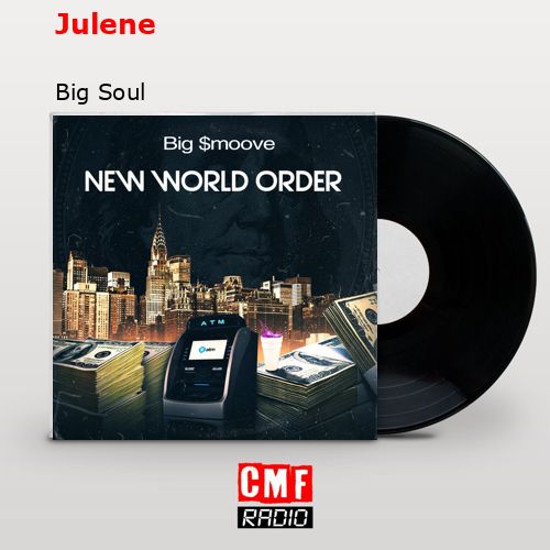 Julene – Big Soul
