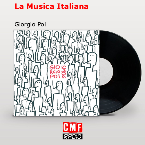 La Musica Italiana – Giorgio Poi