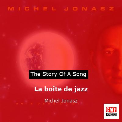La boîte de jazz – Michel Jonasz