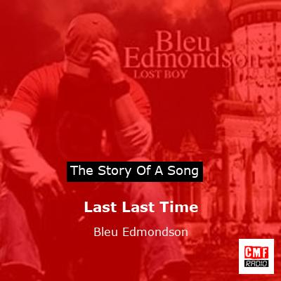 final cover Last Last Time Bleu Edmondson