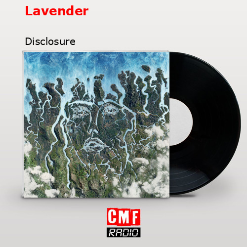 Lavender – Disclosure