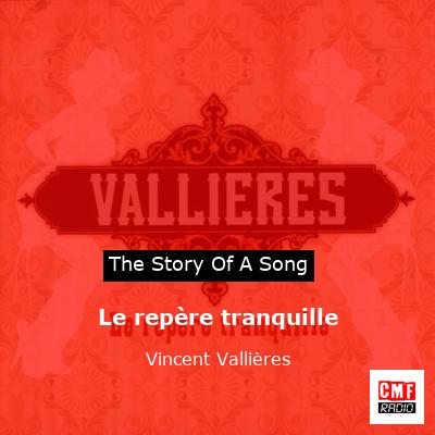 Le repère tranquille – Vincent Vallières