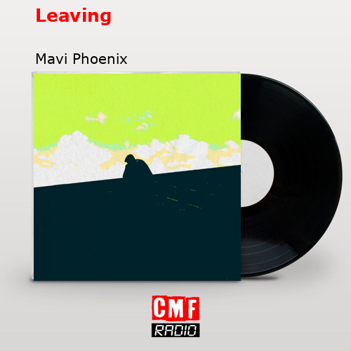 final cover Leaving Mavi Phoenix
