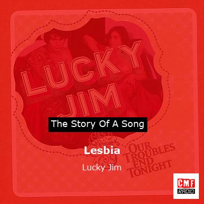 Lesbia – Lucky Jim