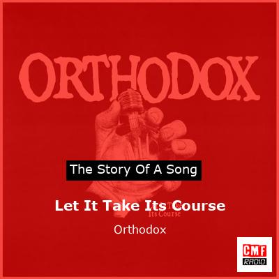 final cover Let It Take Its Course Orthodox