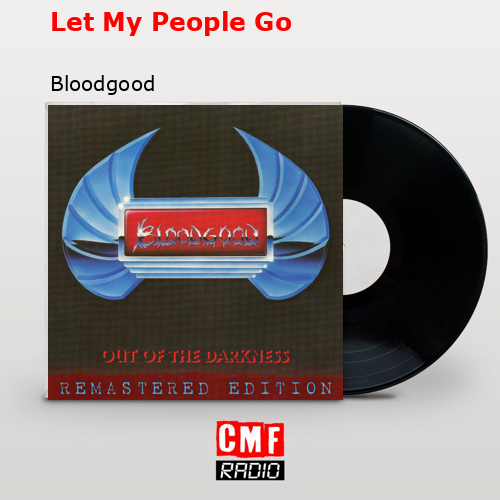 final cover Let My People Go Bloodgood